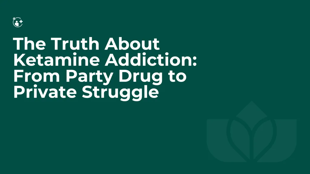 Ketamine Addiction